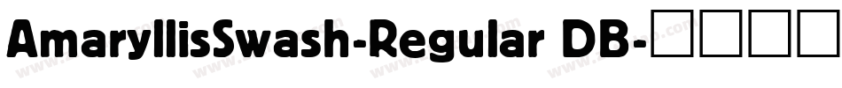 AmaryllisSwash-Regular DB字体转换
